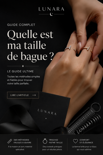 Guide complet taille de bague LUNARA — mains féminines essayant des bagues dorées sur fond noir élégant avec mandrin de tailles